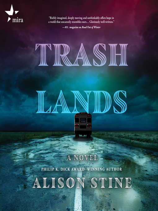 Title details for Trashlands by Alison Stine - Wait list